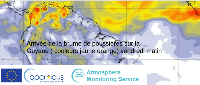 Arrivée de la brume de poussières en guyane vendredi (source Copernicus)