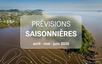 PREVISIONS SAISONNIERES D'AVRIL A JUIN 2026