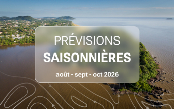 PREVISIONS SAISONNIERES D'AOUT A OCTOBRE 2026