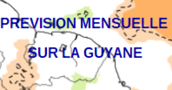 TENDANCE MENSUELLE SUR LA GUYANE, VALABLE DU 13 AVRIL AU 10 MAI 2026