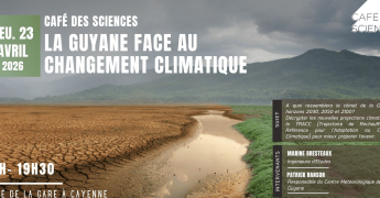 Le changement climatique expliqué au grand public guyanais