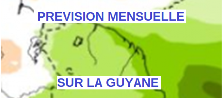 Prévision mensuelle Guyane