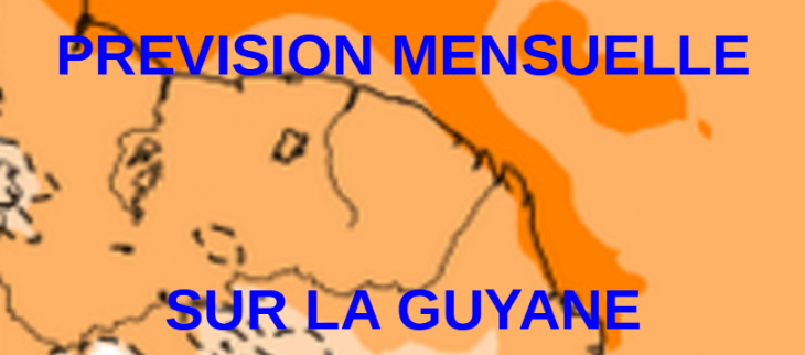 Prévision mensuelle pour la Guyane