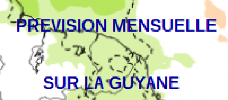 Prévision mensuelle pour la Guyane