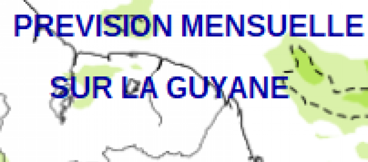 Prévision mensuelle pour la Guyane